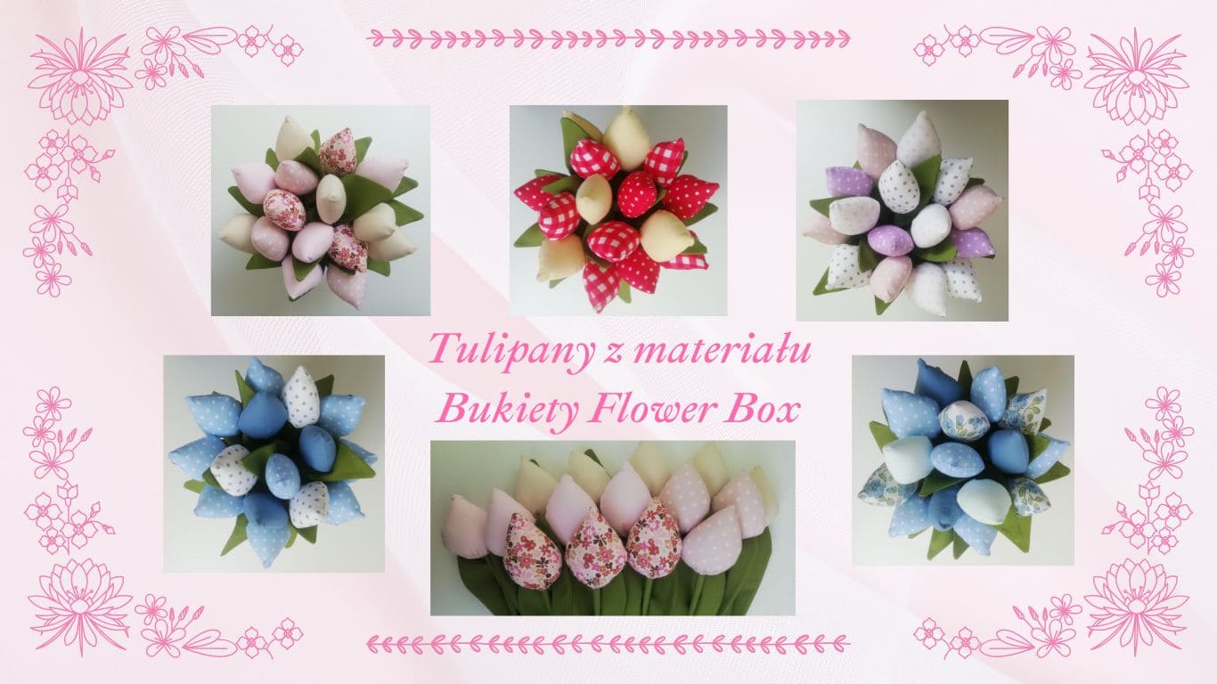 Tulipany szyte Flower Box